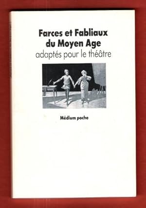 Imagen del vendedor de Farces et Fabliaux Du Moyen Age a la venta por Au vert paradis du livre