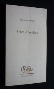Image du vendeur pour Feux d'herbes mis en vente par Abraxas-libris
