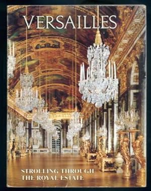 Seller image for Versailles: Strolling Through the Royal Estate for sale by Lazy Letters Books