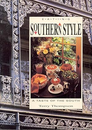 Eating Southern Style: A Taste of the South