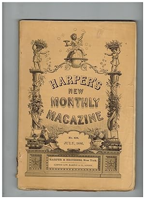 Bild des Verkufers fr HARPER'S NEW MONTHLY MAGAZINE. July 1886 zum Verkauf von Jim Hodgson Books