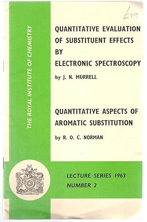 Image du vendeur pour The Royal Institute of Chemistry: Quantitive Evaluation of Subtituent Effects by Electronic Spectroscopy mis en vente par Michael Moons Bookshop, PBFA