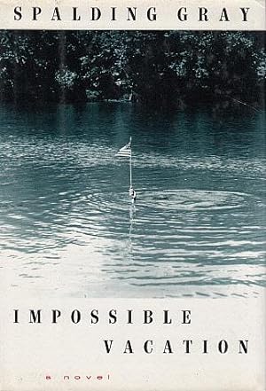 Impossible Vacation: A Novel