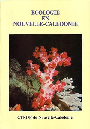 Bild des Verkufers fr ECOLOGIE EN NOUVELLE-CALEDONIE zum Verkauf von Jean-Louis Boglio Maritime Books