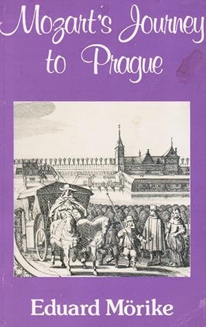 Bild des Verkufers fr Mozart's Journey to Prague zum Verkauf von Bookshop Baltimore