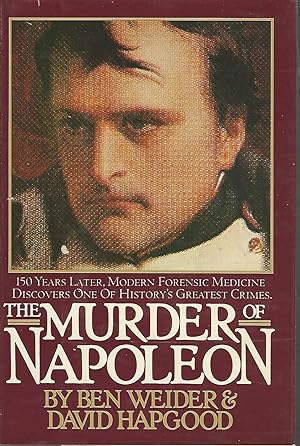 Image du vendeur pour The Murder of Napoleon mis en vente par Dorley House Books, Inc.