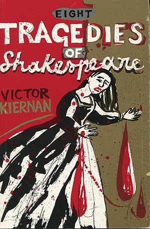 Eight Tragedies of Shakespeare: A Marxist Study