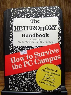 Imagen del vendedor de THE HETERODOXY HANDBOOK: How to Survive the PC Campus a la venta por The Book Abyss