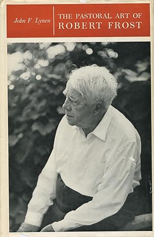 The Pastoral Art Of Robert Frost