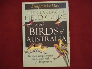 Bild des Verkufers fr The Claremont Field Guide to the Birds of Australia. zum Verkauf von BookMine