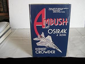 Seller image for AMBUSH AT OSIRAK for sale by HERB RIESSEN-RARE BOOKS