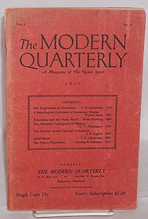 Imagen del vendedor de The Modern Quarterly: a magazine of the newer spirit; Vol. 2, no. 4, July, 1925 a la venta por Bolerium Books Inc.