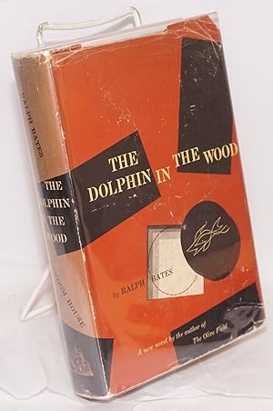 The Dolphin in the Wood
