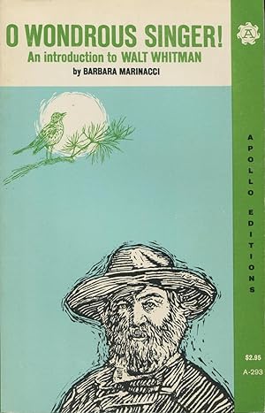 Seller image for O Wondrous Singer! An Introduction To Walt Whitman for sale by Kenneth A. Himber