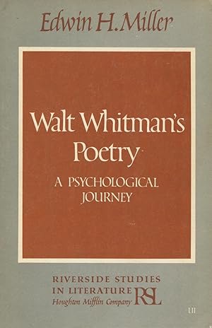 Walt Whitman's Poetry: A Psychological Journey