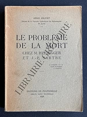 LE PROBLEME DE LA MORT CHEZ M. HEIDEGGER ET J.-P. SARTRE