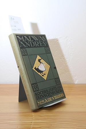 Seller image for Mal Was Andres! Eine Sammlung Erprobter Kochrezepte Fr Feinschmecker for sale by Thulin&Ohlson AntiqBookseller Since 1918