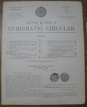 Immagine del venditore per Spink & Son ' s Numismatic Circular. Vol. XLV. Part 10. October 1937. - Contents: Portraits of Royal Ladies on Greek Coins; An Unpublished Nomisma of Andronicus II (Hugh Coodacre); Notes on Towns, Counties and Lordships of the Holy Roman Empire in modern times - cont. (Owslon Smith); Numismatic Societies, Museums, etc; Publications Received; Catalogue of Coins and Medals for Sale: Greek Coins, Roman Coins, Coins of the Byzantine Empire, Continental Series, English Coins, Colonial Coins issued during the Reigns of George V and Edward VIII, Medals relating to Recent Events, War Medals and Decorations; Advertisements and Notices. venduto da Antiquariat Carl Wegner