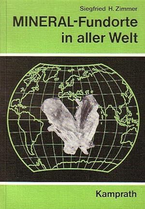 Seller image for Mineral - Fundorte in aller Welt. Mit einem Vorwort. for sale by Antiquariat Carl Wegner