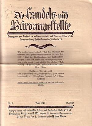 Image du vendeur pour Die Handels- und Broangestellte. 35. Jahr, Nr. 6, Juni 1929. Mit der Beilage: 'Bropraxis'. Herausgegeben vom Verband der weiblichen Handels- und Broangestellten, Berlin. mis en vente par Antiquariat Carl Wegner