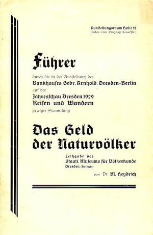 Bild des Verkufers fr Konvolut von 3 Sonderdrucken: Gustav Klemm und seine kulturhistorische Sammlung, Sonderdruck 1939 UND Das Geld der Naturvlker, Ausstellungs-Fhrer durch die Ausstellung des Bankhauses Gebr. Arnhold, Dresden 1929 UND Die Vlkerkunde als Hilfswissenschaft, Sonderdruck 1952. zum Verkauf von Antiquariat Carl Wegner