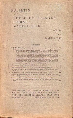 Seller image for Bulletin of the John Rylands Library Manchester Vol. 17, N 1. January 1933. Content: 1) Notes and News. / 2). Essays: Midsummer Night s dream by Charlton / From Orpheus to Cicero by Conway / The Mind of Paul by Dodd / Letters of the first babylonian dynasty by T. Fish. And others. for sale by Antiquariat Carl Wegner