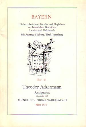 Image du vendeur pour Antiquariat Theodor Ackermann, Mnchen, Promenadenplatz 11. Liste 127, Mrz 1971 mit 1528 Nummern und Liste 130, Oktober 1973 mit 1198 Nummern: Bayern - Bcher, Ansichten, Portrts und Flugbltter zur bayerischen Geschichte, Landes- und Volkskunde. Mit Anhang: Salzburg, Tirol, Vorarlberg. UND: Kat. 748: Deutsche Landeskunde und ehem. Ostgebiete. Mit 1972 Nrn. UND: Kat. 749: Deutsche und europische Geschichte seit 1870. 3051 Nrn. -- 4 Teile. mis en vente par Antiquariat Carl Wegner