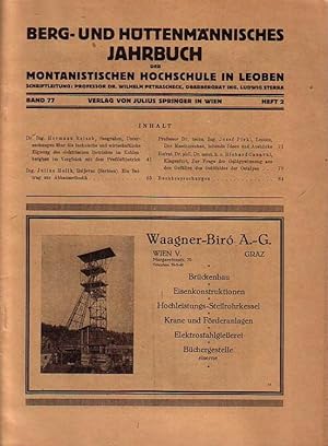 Bild des Verkufers fr Berg- und Httenmnnisches Jahrbuch der montanistischen Hochschule in Leoben. 77. Jahrgang 1929, Heft 1-4. zum Verkauf von Antiquariat Carl Wegner
