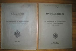 Bankenquete 1908 / 1909: Die Verhandlungen der Gesamtkommission zu den Punkten I-V und VI des Fra...