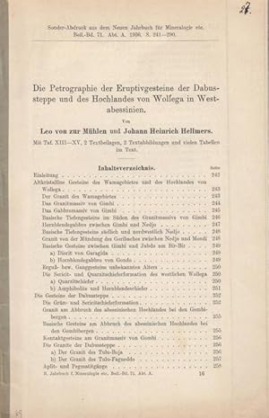 Bild des Verkufers fr Die Petrographie der Eruptivgesteine der Dabussteppe und des Hochlandes von Wollega in Westabessinien. Sonder - Abdruck aus dem Neuen Jahrbuch fr Mineralogie, Beilagen-Band 71, 1936. zum Verkauf von Antiquariat Carl Wegner