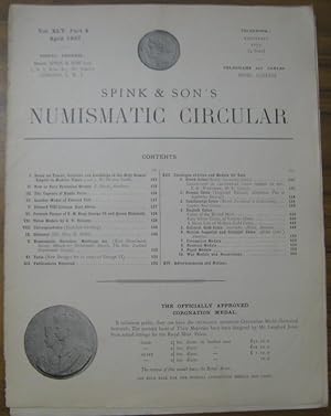 Immagine del venditore per Spink & Son ' s Numismatic Circular. Vol. XLV. Part 4. April 1937. - Contents: Notes on Towns, Counties and Lordships of the Holy Roman Empire in Modern times (Oston Smith); New or Rare Byzantine Bronze (Davies Sherborn); The Capture of Banda Neira; Another Meal of Edward VIII; Edward VIII Coinage. East Africa; Portrait Plaque of T.M. King George VI and Queen Elizabeth; Three Medals ba G. V. Dionant; Correspondence; Obituary (P. H. Webb); Numismatic Societies, Meetings, etc; Publications Received; Catalogue of Coins and Medals for Sale: Greek Coins, Roman Coins, Continental Coins, English Coins, Colonial Gold Coins, British Imperail and Colonial Coins, Coronation Medals, Nautical Medals, Papal Medals, War Medals and Decorations; Advertisements and Notices; venduto da Antiquariat Carl Wegner