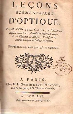 Seller image for Leons Elmentaires D' Optique. Nouvelle Editio, reve, corrige & augmente. for sale by Librera Astarloa