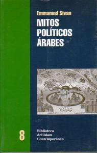 Imagen del vendedor de MITOS POLITICOS ARABES a la venta por KALAMO LIBROS, S.L.