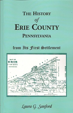History of Erie County, Pennsylvania from Its 1st Settlement