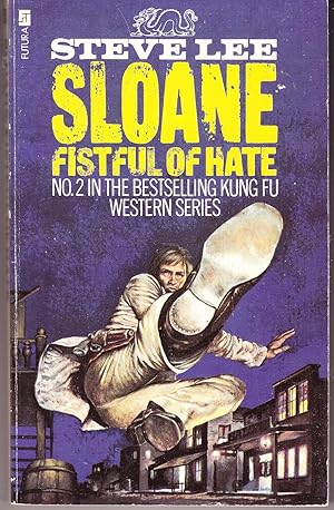 Seller image for Sloane: Fistful of Hate (# 2) for sale by John Thompson
