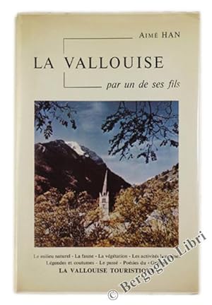 LA VALLOUISE PAR UN DE SES FILS.: