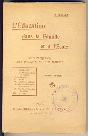 L'éducation dans la famille et à l'école. Collaboration des parents et des maîtres