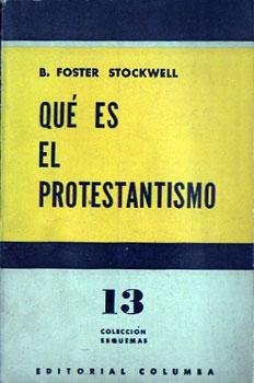 Bild des Verkufers fr Qu es el Protestantismo zum Verkauf von Federico Burki