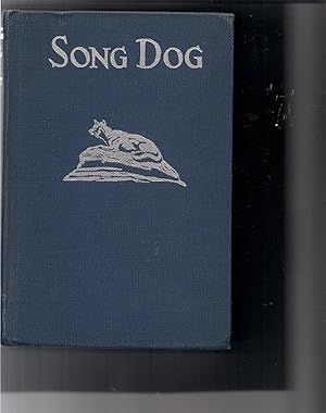 Seller image for Song Dog-The Story of a Coyote for sale by Beverly Loveless