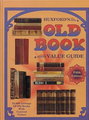Huxford's Old Book Value Guide-5th Edition