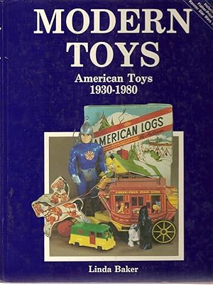 Modern Toys: American Toys 1930-1980