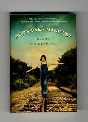 Immagine del venditore per Moon Over Manifest - 1st Edition/1st Printing venduto da Books Tell You Why  -  ABAA/ILAB