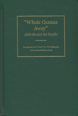 "Whole Oceans Away" Melville And The Pacific