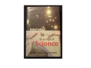 Seller image for Belief in God in an Age of Science for sale by Cindamar Books LLC