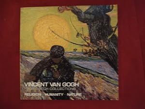 Imagen del vendedor de Vincent van Gogh. From Dutch Collections. Religion, Humanity, Nature. a la venta por BookMine