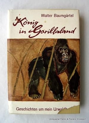 Bild des Verkufers fr Knig im Gorillaland. Geschichten um mein Urwaldhotel. Stuttgart, Kosmos / Franckh, 1960. Mit teils farbigen fotografischen Tafelabbildungen u. Illustrationen von Fritz Kampe, Windhuk. 193 S., 1 Bl. Or.-Lwd. mit Schutzumschlag; dieser etw. fleckig u. mit Abriss. zum Verkauf von Jrgen Patzer