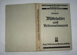 Mittelalter und Reformationszeit Band 7