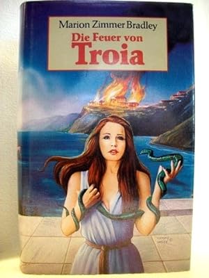 Seller image for Die Feuer von Troia. Roman / Marion Zimmer Bradley for sale by Antiquariat Bler