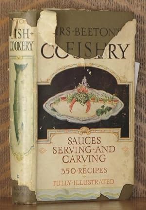 MRS. BEETON'S FISH COOKERY Including suitable Sauces, Serving and Carving