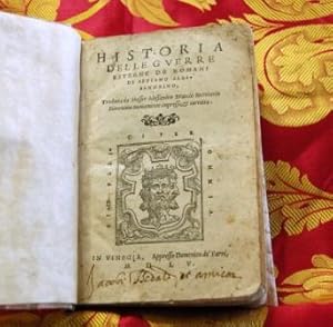 Historia delle guerre esterne de romani di Appiano Alessandrino, tradotta da Messer Alessandro Br...